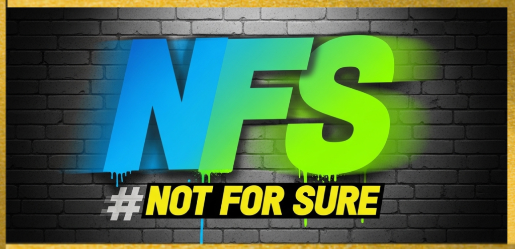 NFS meaning not for sure