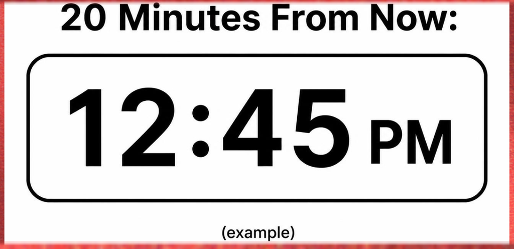 What Time Is 20 Minutes From Now?